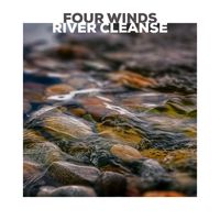 Four Winds - River Cleanse