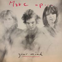Make Up - Your Mind