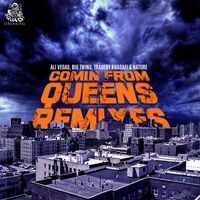 Ali Vegas - Comin' From Queens Remixes (Explicit)