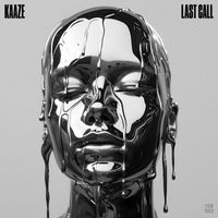 Kaaze - Last Call