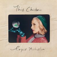 Ingrid Michaelson - This Christmas