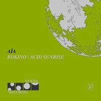 AÏA - Kokino / Acid Sunrise
