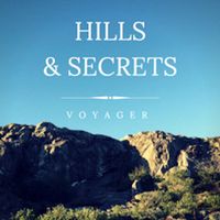 Voyager - Hills & Secrets