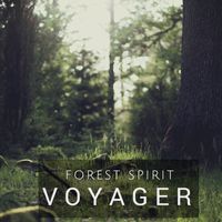 Voyager - Forest Spirit
