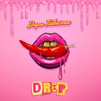 Dapo Tuburna - Drip (Explicit)