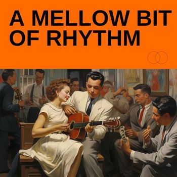 Various Artists - A Mellow Bit of Rhythm