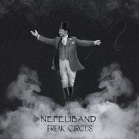 Nefeliband - Freak Circus