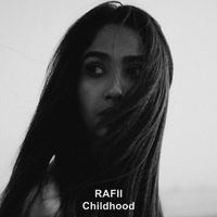 Rafii - Childhood