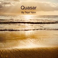Tejal Yann - Quasar