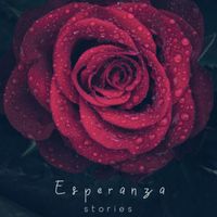Esperanza - Stories