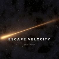 Escape Velocity - Stars Align
