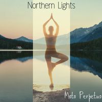 Northern Lights - Moto Perpetuo