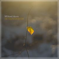 Mikael Arvo - Introversion