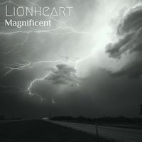 Lionheart - Magnificent