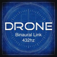 Drone - Binaural Link 432hz