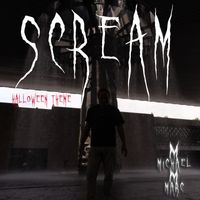 Michael Marc - Scream (Halloween Theme)