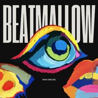 Beatmallow - Who Are We