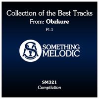 Obzkure - Collection of the Best Tracks From: Obzkure, Pt. 1