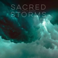 Four Winds - Sacred Storms