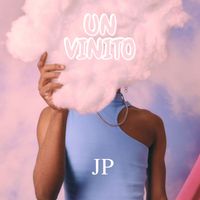 JP - Un Vinito (Explicit)