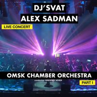 Alex Sadman - Alex Sadman with Omsk Chamber Orchestra (live)
