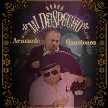 Armando Canelones - Mi Despecho