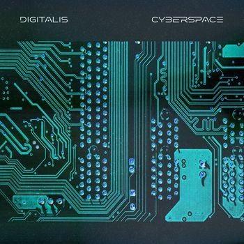 Digitalis - Cyberspace
