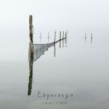 Esperanza - Realities
