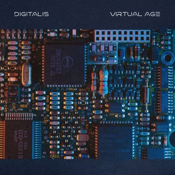 Digitalis - Virtual Age