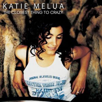 Katie Melua - The Closest Thing to Crazy
