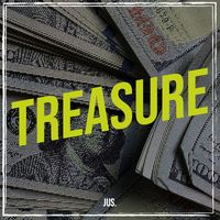 Jus. - Treasure (Explicit)