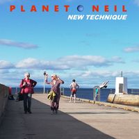 Planet Neil - New Technique