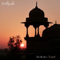 Pathfinder - Meditative Touch