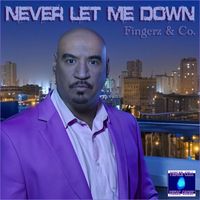 Fingerz & Co. - Never Let Me Down