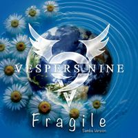 Vespers Nine - Fragile