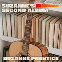 Suzanne Prentice - Suzanne's Second Album