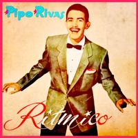 Pipo Rivas - Ritmico