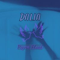Dalia - Pigeon Heads