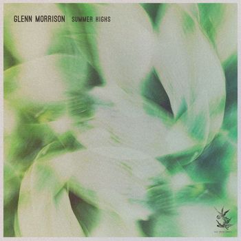 Glenn Morrison - Summer Highs