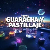 Torvic - Guaracha y Pastillaje