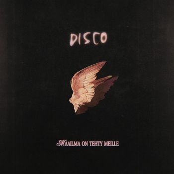 Disco - Maailma on tehty meille