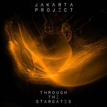 Jakarta Project - Through the Stargates