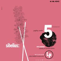 Artur Rodzinski - Sibelius: Symphony No. 5 - Järnefelt: Praeludium - Sibelius: Finlandia, Op. 26
