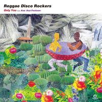 Reggae Disco Rockers featuring Asa (Asa festoon) - Only You