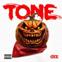 Gee - Tone (Explicit)