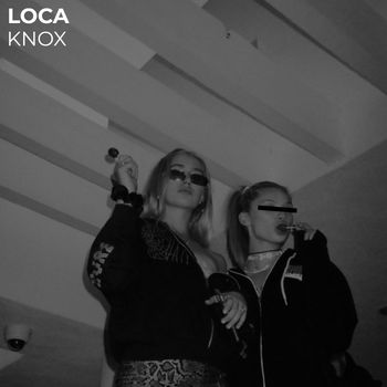 KNOX - Loca