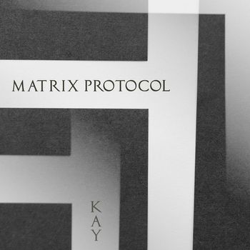 Kay - Matrix Protocol