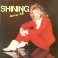 Joanna Field - Shining
