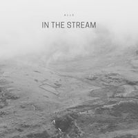 Alle - In the Stream