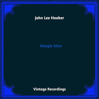 John Lee Hooker - Boogie Man (Hq Remastered 2023)